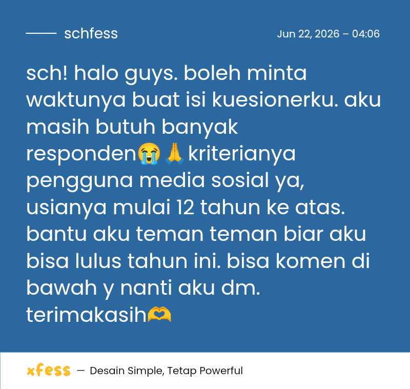 schfess's tweet photo. sch! halo guys. boleh minta waktunya buat isi kuesionerku. aku masih butuh banyak responden😭🙏kriterianya pengguna media sosial ya, usianya mulai 12 tahun ke atas. 
bantu aku teman teman biar aku bisa lulus tahun ini. bisa komen di bawah y nanti aku dm. terimakasih🫶 https://t.co/QacTzTxlOK