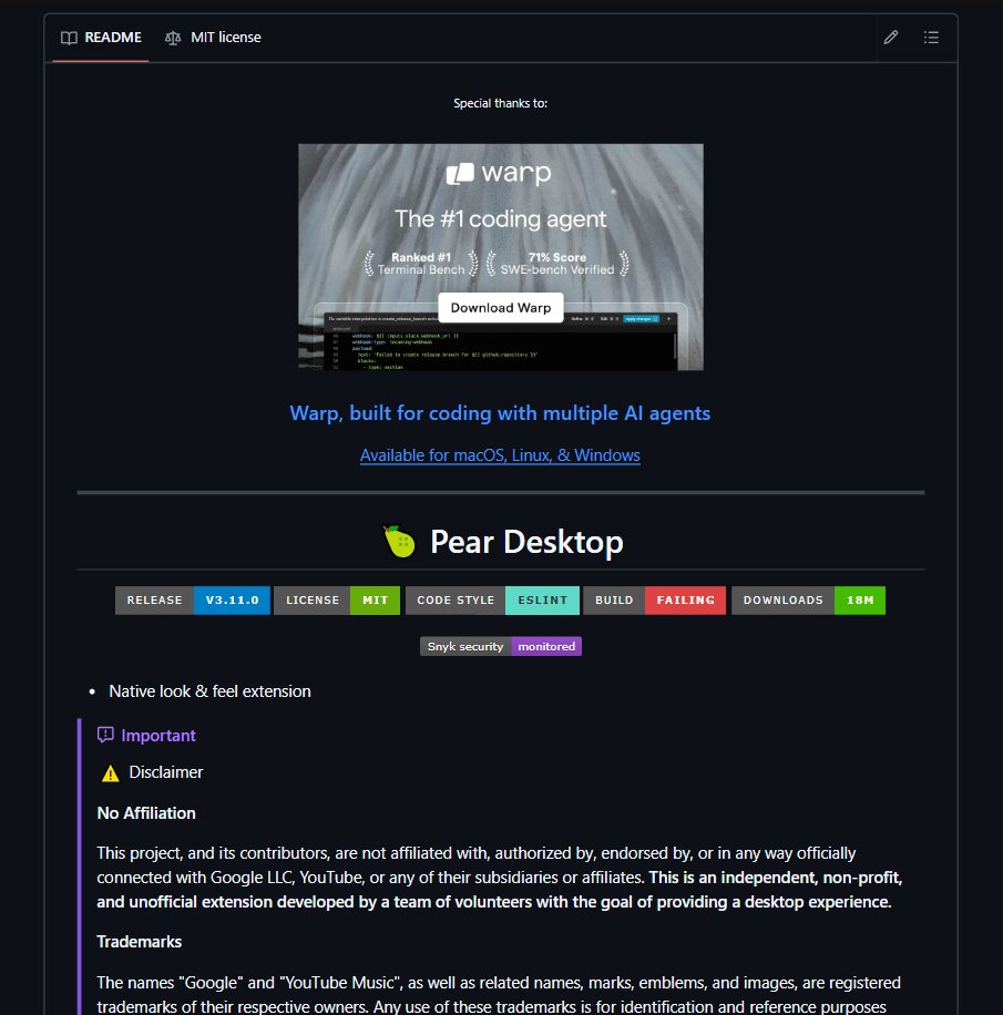 precisox's tweet photo. Google va a ODIAR esto

Acaban de open sourcear Pear Desktop, una app de escritorio para YouTube Music que lo tiene absolutamente todo.

Es una aplicación nativa (hecha con Electron) que envuelve YouTube Music y le añade funciones que normalmente solo tienes con Premium:

- Sin anuncios ni tracking  
- Descarga canciones en MP3 (y otros formatos) directamente desde la interfaz  
- Salta automáticamente intros, outros y cualquier sección que no sea música (gracias a SponsorBlock integrado)  
- Reproducción en segundo plano sin que se pause  
- Letras sincronizadas  
- Controles multimedia del sistema (teclado, barra de tareas, etc.)  
- Interfaz nativa mucho más fluida y bonita que la versión web  

En resumen: hace todo lo que ofrece YouTube Music Premium pero gratis y para siempre.

Es 100% Open Source, con más de 32.000 estrellas en GitHub, más de 500 colaboradores y mantenimiento activo constante. Tiene un potente sistema de plugins para añadir todavía más funciones y soporte completo de temas personalizados con CSS.

Disponible para Windows, macOS y Linux.

Instalación fácil:
- Windows → Winget o Scoop
- macOS → Homebrew
- Linux (Arch) → AUR
- O descarga el instalador directo desde los Releases

Qué te parece esta alternativa gratuita a Premium??

Enlace en los comentarios👇
