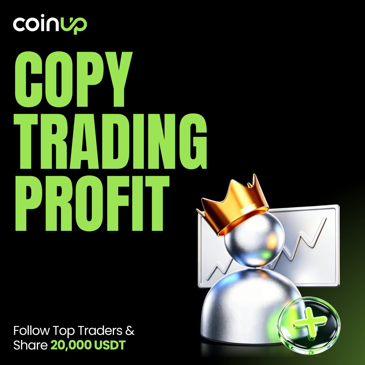 CoinUpOfficials's tweet photo. 🚀 CoinUp Copy Trading Profit Plan is now LIVE!

Follow top traders and trade smarter — not harder.

💰 Total Rewards: 20,000 USDT

📈 Copy trades, earn bonuses, and enjoy loss protection support.

What you can get:
• First copy trade bonus
• 50% loss protection (up to 100 USDT)
• Invite friends & earn extra rewards

Simple steps:
Register & complete KYC
Start copy trading
Unlock rewards automatically

🎯 Don’t just trade — copy smart, earn more.

Join now and start your copy trading journey today!
https://t.co/aurrp0kKvJ