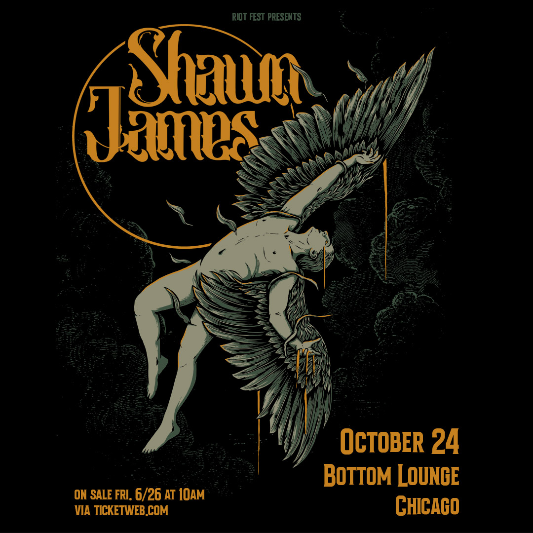 RiotFest's tweet photo. JUST ANNOUNCED! 🪽
Shawn James on October 24 at @thebottomlounge. Tickets on sale Friday, June 26 at 10AM: https://t.co/xqVR3uOgDb https://t.co/InUxJrYLUi