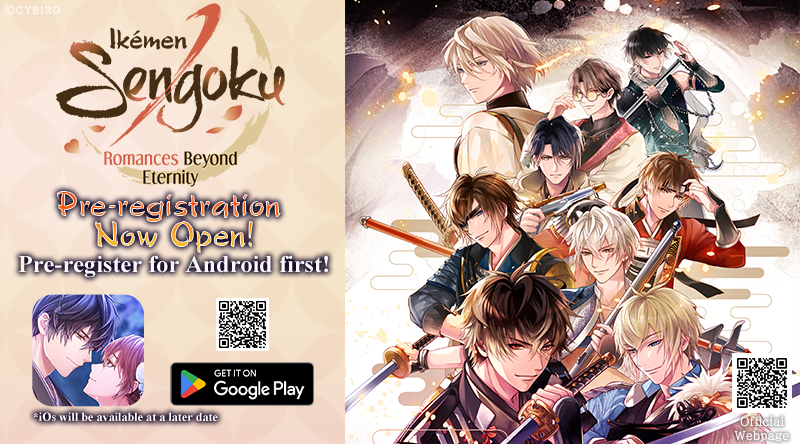 ikesen_en's tweet photo. ♾️Ikémen Sengoku ~Romances Beyond Eternity~♾️

🎆Amazing News!🎆
Pre-registration is NOW OPEN for Android users!✨

*iOs will be available at a later date.

Look forward to more exciting info!🥳

#ikeseneternity
#otome https://t.co/pGFyoCVts2