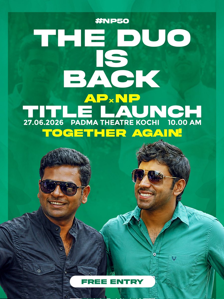 ibnu_369's tweet photo. After the magic of #Premam, Alphonse Puthren and #NivinPauly reunite once again for #NP50. ❤️🎬

The #NP50 title launch will take place on 27.06.26 at Padma Theatre, Kochi. Entry is free for everyone.

#NP50 @NivinOfficial #AlphonsePuthren https://t.co/pY3olYDesI