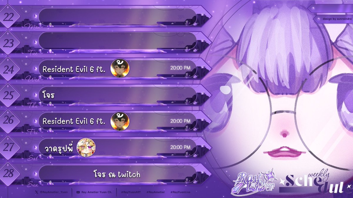 RayAmetier_Yuan's tweet photo. 💜✨Ray Ametier Yuan's Live schedule✨💜
=====================
Week 22 June  -  28 June 2026
=======================

Fanart : #RayYuanART
General : #RayAmetier
Live moment : #RayYuanLive
#Vtuber #VtuberTH https://t.co/tiigbScq3b