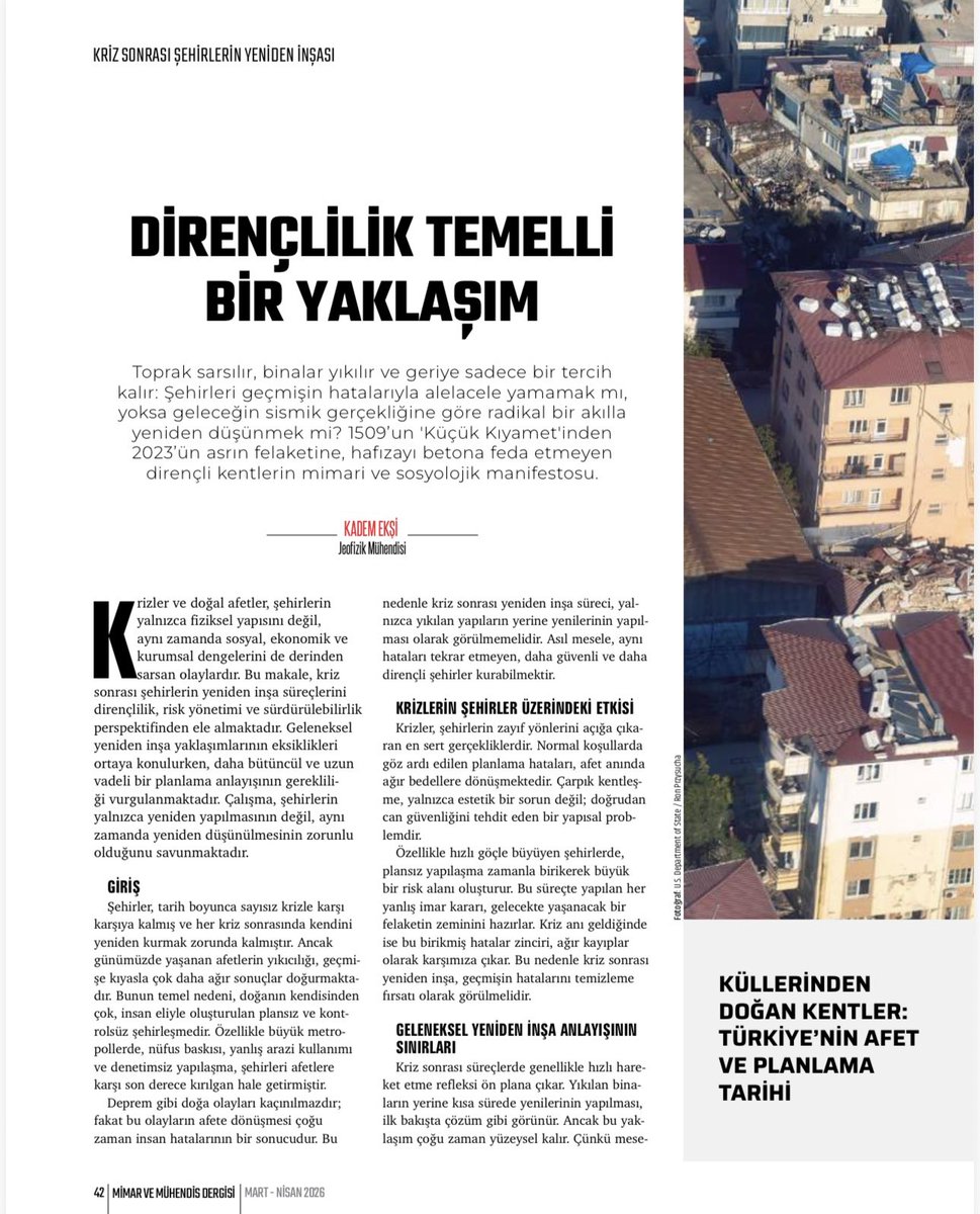 kademeksi's tweet photo. Mimar ve Mühendis Dergisi’nin “Kriz Sonrası Şehirlerin Yeniden İnşası” başlıklı 147. sayısında, Tehditler ve Fırsatlar kapsamında “Dirençlilik Temelli Bir Yaklaşım “
makalesiyle bizde katkı sunduk.

Şehirlerimizin geleceği; deprem, iklim değişikliği, su stresi ve plansız büyüme gibi riskleri doğru okuyabilmemize bağlıdır. Dirençli, güvenli ve kimlikli şehirler inşa etmek artık bir tercih değil, zorunluluktur.

Geleceği bekleyen değil, geleceğe hazırlanan şehirler kazanacaktır.

Dergiye aşağıdaki bağlantıdan ulaşabilirsiniz:
https://t.co/WMSkApK1jH