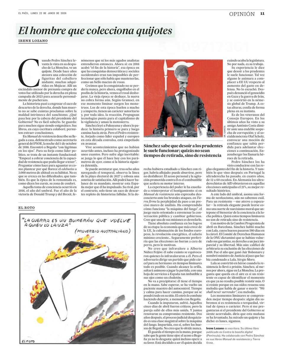 manolopezzi's tweet photo. La escritora Irene Lozano nos trae un ‘refrescante’ artículo sobre el Presidente del Gobierno @sanchezcastejon con el que ha colaborado durante años: ‘El hombre que colecciona quijotes’. La autora afirma que, Pedro Sánchez, el Presidente, “Ha comprendido cómo funciona "la máquina del fango", el juego sucio orientado a envenenar la conversación pública y cambiar gobiernos.
Cree que una de sus misiones es desvelarlo.
Tiene absoluta confianza en los logros de su etapa: la economía que más crece de la UE, la culminación de los fondos europeos, la revolución energética, el salario mínimo creciente... Seguramente preferiría que las elecciones no fueran a cara de perro, pero le motivan”