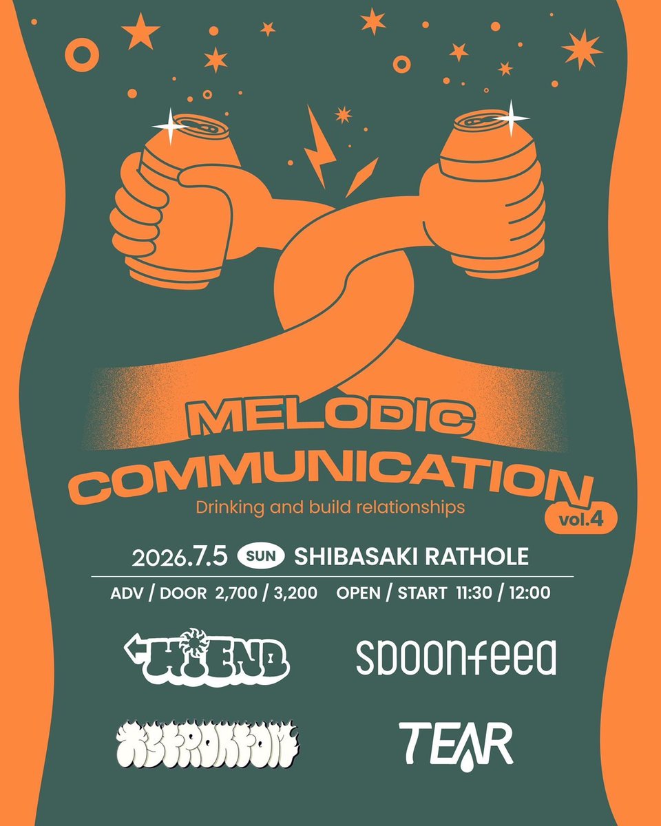 _HIEND_'s tweet photo. 🍻🍻昼公演タイム確定🍻🍻
 『Melodic Communication vol.4』

26.07.05(日) 柴崎RATHOLE
 
spoonfeed
HiEND
ASTROATOM
TEAR

🆕 OP / ST：11:30 / 12:00
ADV ¥2700 / DOOR ¥3200 (+1D)

取り置きはDMで！ https://t.co/tvUjFcfHSn