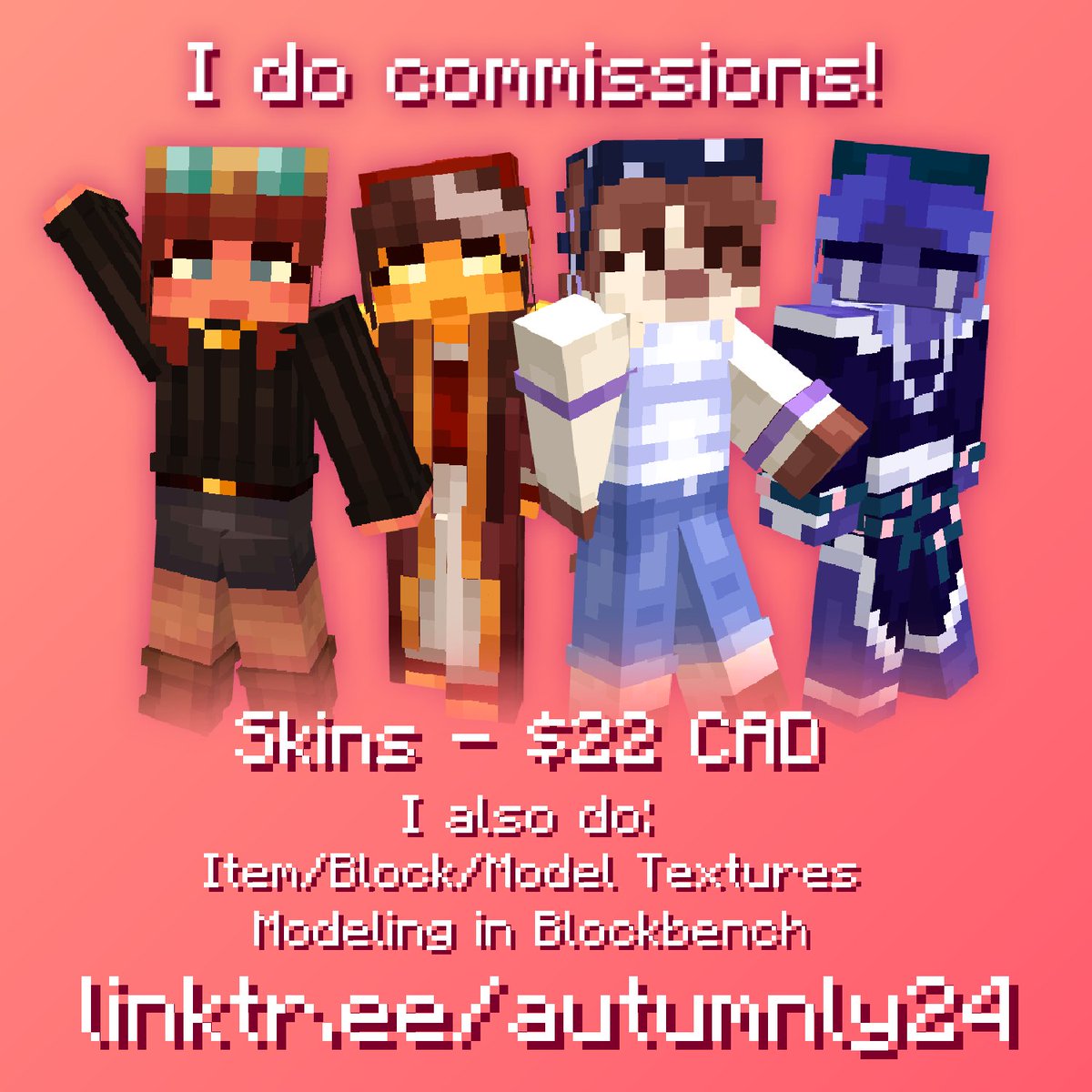 Autumnly24's tweet photo. Just a reminder that I do Minecraft Skin Commissions alongside Texturing and Modeling for Mods!

You can find my portfolio and full pricing on my Commissions Site!

       V    V     V     V     V     V
https://t.co/WXteFfITWN https://t.co/4p2FLsSypI