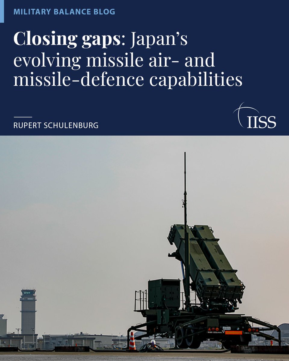 IISS_org's tweet photo. Japan is adapting its layered air- and missile-defence architecture to address its increasingly complex threat environment. This includes plans to better protect its remote areas and bolster its ability to counter hypersonic glide vehicles.

Read the latest #MilitaryBalance analysis by Rupert Schulenburg (@R_Schulenburg): https://t.co/oL9Ws3Hqdi