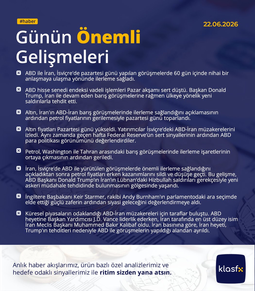 klasfx's tweet photo. 22 Haziran Pazartesi Günün Önemli Gelişmeleri           #haber #gündem #klasfx https://t.co/MZMIvCzDC5
