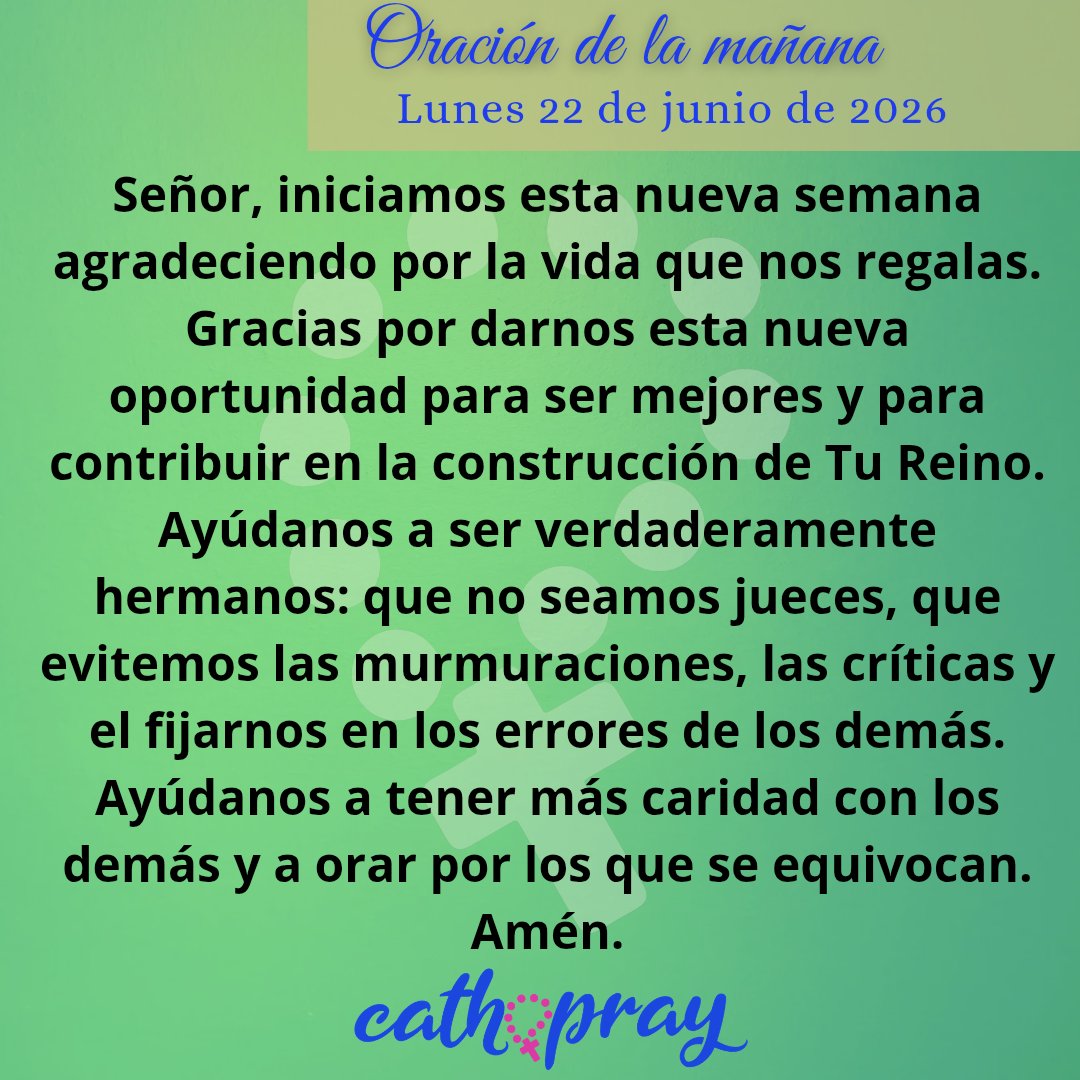cathopray's tweet photo. #Oración de la mañana. Lunes 22 de junio de 2026.

* Laudes de hoy: https://t.co/SqHim4XUoS https://t.co/RdiyYs3aum