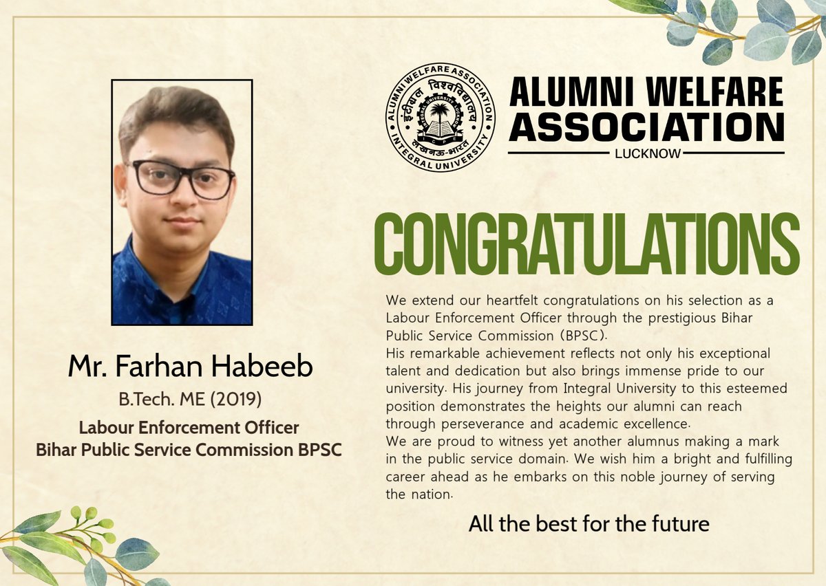 IntegralAlumni's tweet photo. We extend our heartfelt congratulations to our alumnus, Mr. Farhan, on his selection as a Labour Enforcement Officer in BPSC.
His achievement reflects exceptional talent and dedication, bringing immense pride to Integral University. 
#BPSC #IntegralUniversity #AlumniPride https://t.co/wz5uFdYo5V