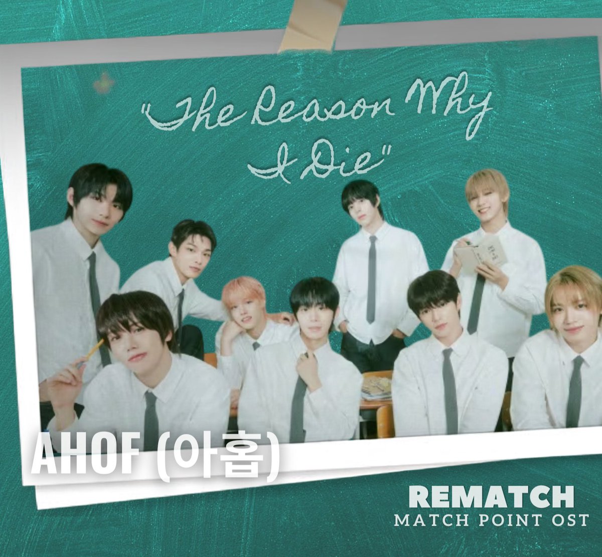 ahofnews's tweet photo. [🏆] REMATCH : MATCH POINT OST

AHOF has officially won the 'Match p
Point OST' through the voting app Rematch. 

The first-place winner will sign an official contract with Yogurt Studio to record and officially release Part 13 of, "The Reason Why I Die" (내가 죽는 이유) OST. This project offers a meaningful growth opportunity for the winning artist to add an official track to their discography, moving beyond a simple one-time appearance. 

The top artist in the finals will be locked in as the voice of the new track and will head straight into recording.

Following the release, Yogurt Studio and bnt will co-manage album promotion and marketing. The winning artist will gain media exposure and broader public recognition, while fans get the unique experience of hearing their favorite artist sing a brand-new track. The project builds a win-win structure for artists, fans, production works, and platforms.

#AHOF #아홉 @AHOF_official 
#MatchPointOST #TheReasonWhyIDie