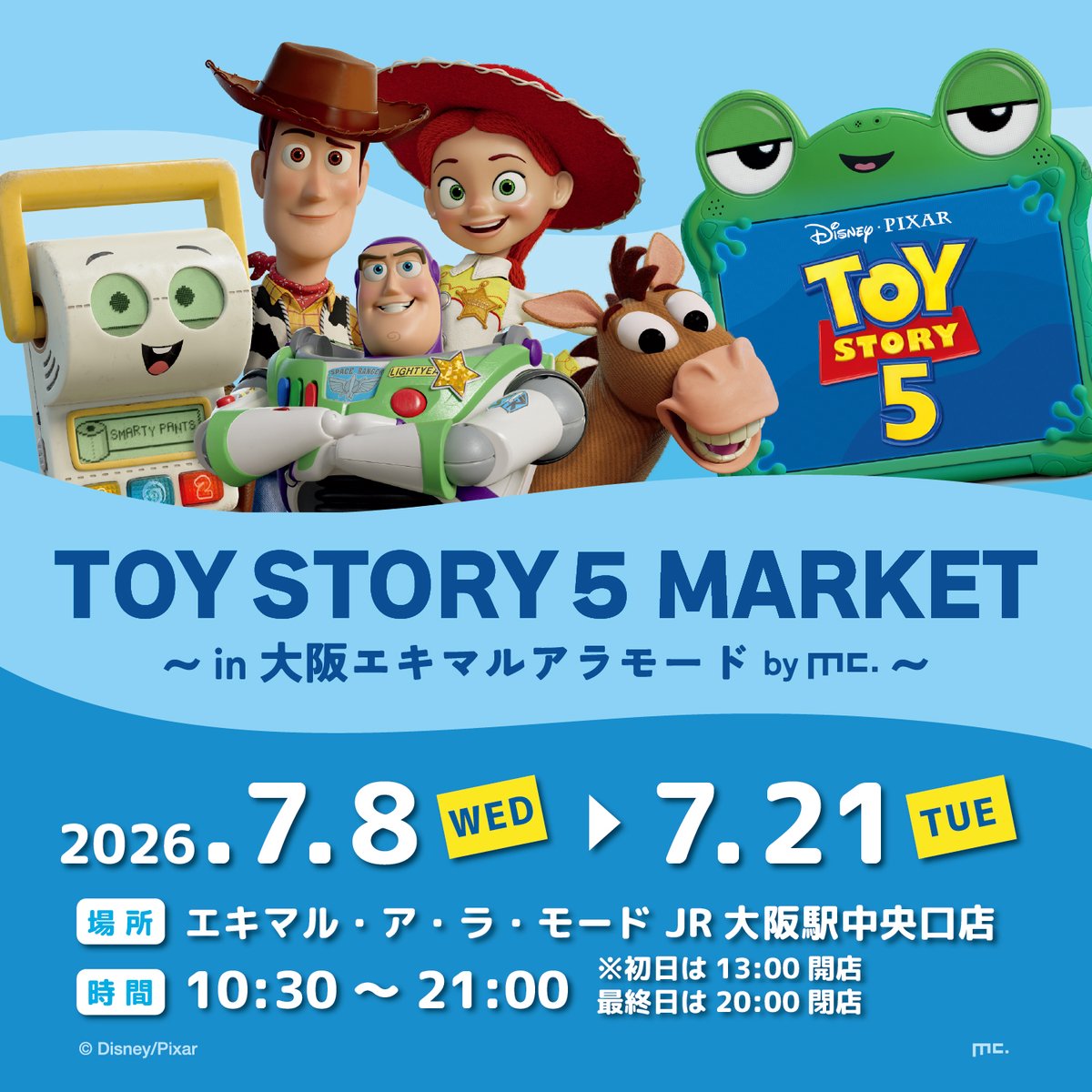 EKIMARU_ALAMODE's tweet photo. 💠次回予告
7/8(水)-7/21(火)
TOY STORY 5 MARKET
in #エキマル・ア・ラ・モード #JR大阪駅中央口店 
by marimo craft

7月3日（金）劇場公開『トイ・ストーリー5』のPOP UP SHOPが7/8〜開催！キーホルダー等新商品多数！
2,000円以上ご購入で限定「ぷっくりシール」プレゼント！※数量に達し次第終了 https://t.co/aRb8P3Yr62
