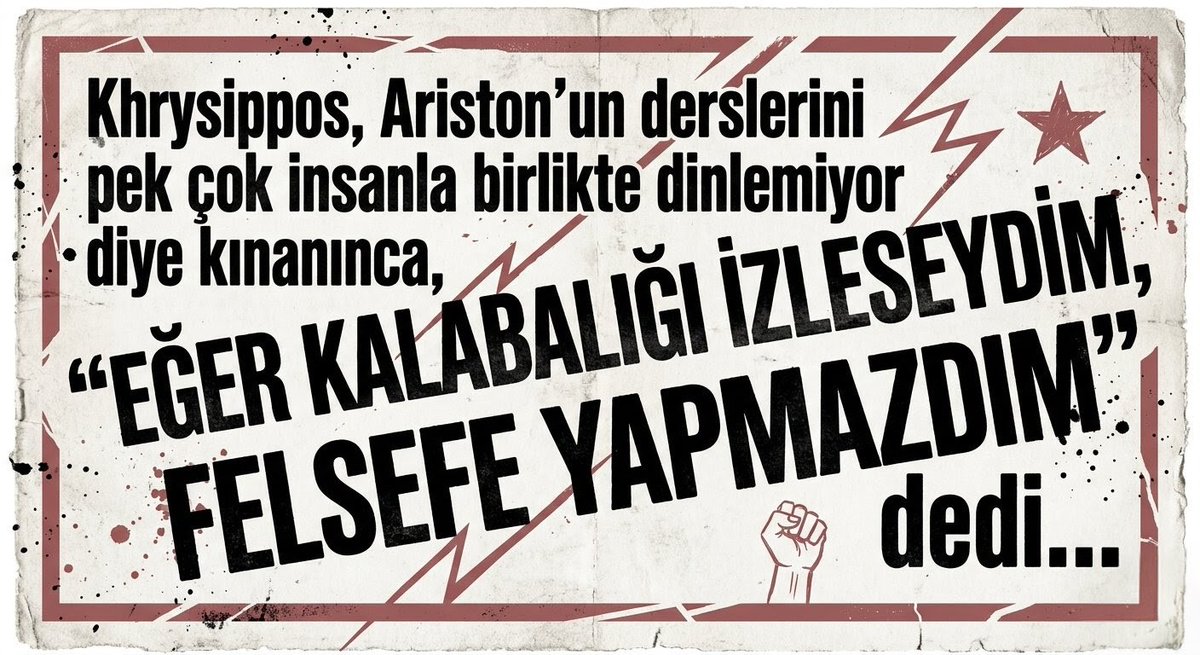 nedimonat's tweet photo. Ariston'un yaptığı gibi felsefeyi halkın hoşuna gidecek sloganlara indirgemek, Khrysippos'a göre felsefe yapmak değil, sadece kalabalığı eğlendirmektir...
#Felsefe #Khrysippos #Stoacılık #FelsefiSözler #Filozof https://t.co/LZUn29wQa3