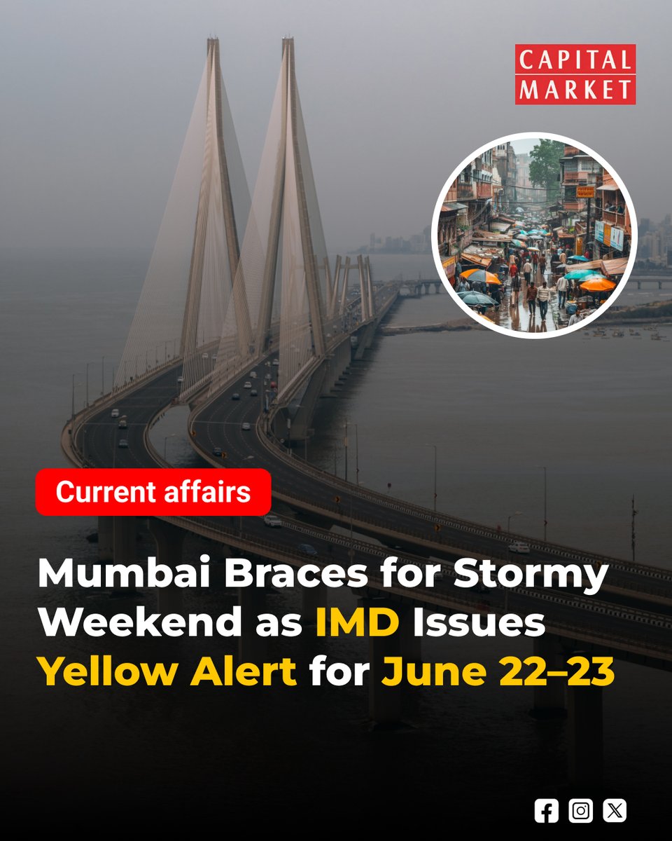 CapitalMarket17's tweet photo. Mumbai Braces for Stormy Weekend as IMD Issues Yellow Alert for June 22–23
https://t.co/wyCgzDyy3W
#MumbaiRains #IMD #YellowAlert #MumbaiWeather #Monsoon #WeatherUpdate #HeavyRainfall #Thunderstorms #MumbaiMonsoon #RainAlert #WeatherNews #IndiaWeather #Monsoon2026 #StormAlert https://t.co/MldLTVyMyK