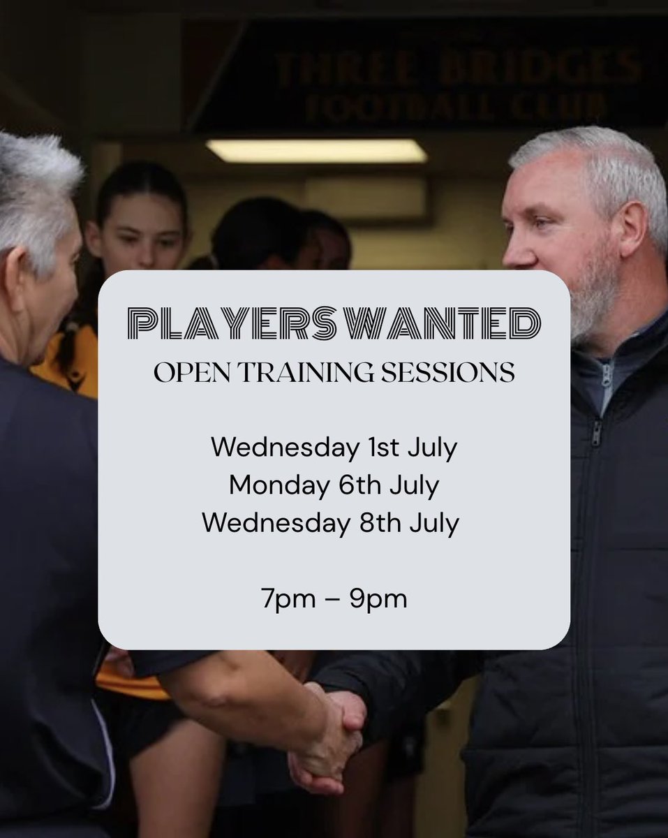 ThreeBridgesFC's tweet photo. ⚽️ Join The Three Bridges Women’s Team!

Three Bridges FC Women are looking for players to join our squad! 🧡🖤

Come along to our open training sessions and be part of the journey.

📅 Wednesday 1st July
📅 Monday 6th July
📅 Wednesday 8th July

⏰ 7pm–9pm

Bring your boots, bring your ambition. See you there! 💪

#UpTheBridges🧡🖤