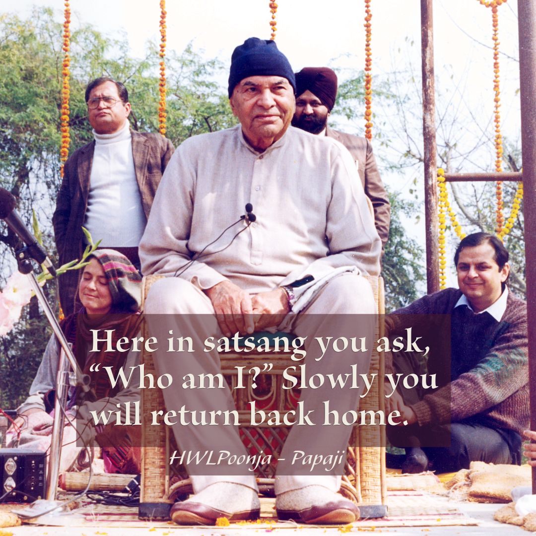 HwlPoonja's tweet photo. Here in Satsang you ask, “Who am I?”  Slowly you will return back home, finally, and get rid of all this illusion permanently. 
https://t.co/Bk4QWNq8VE
#hwlpoonja #lionoflucknow #advaita #nonduality #freedomhereandnow
#selfenquiry #iamthat #thesupremeyoga #spiritualawakening https://t.co/WEFMbMOnv7
