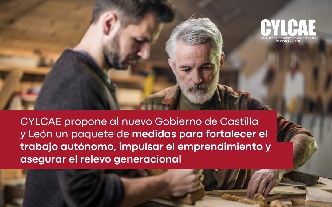 Cylcae_org's tweet photo. CYLCAE propone al nuevo Gobierno de Castilla y León un paquete de medidas para fortalecer el trabajo autónomo, impulsar el emprendimiento y asegurar el relevo generacional 
https://t.co/eOjYYPqwCQ https://t.co/yJUxF2TQ6x