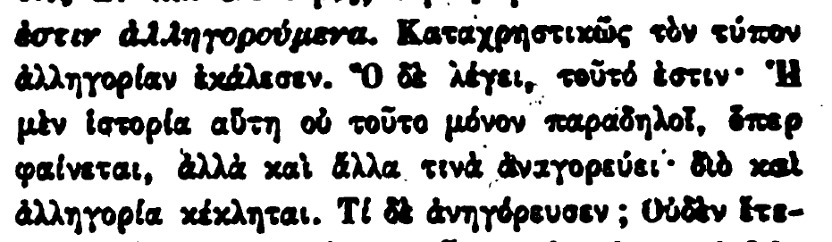 ssimonnin's tweet photo. Chrysostom on Paul's use of "allegory" in Gal 4.24. Perceptive distinction but probably anachronistic!

"Paul unusually calls allegory that which is a type. He means this: this story does not just declare what is manifest but also reveals other things; hence it’s name allegory. https://t.co/KDacl73cZO