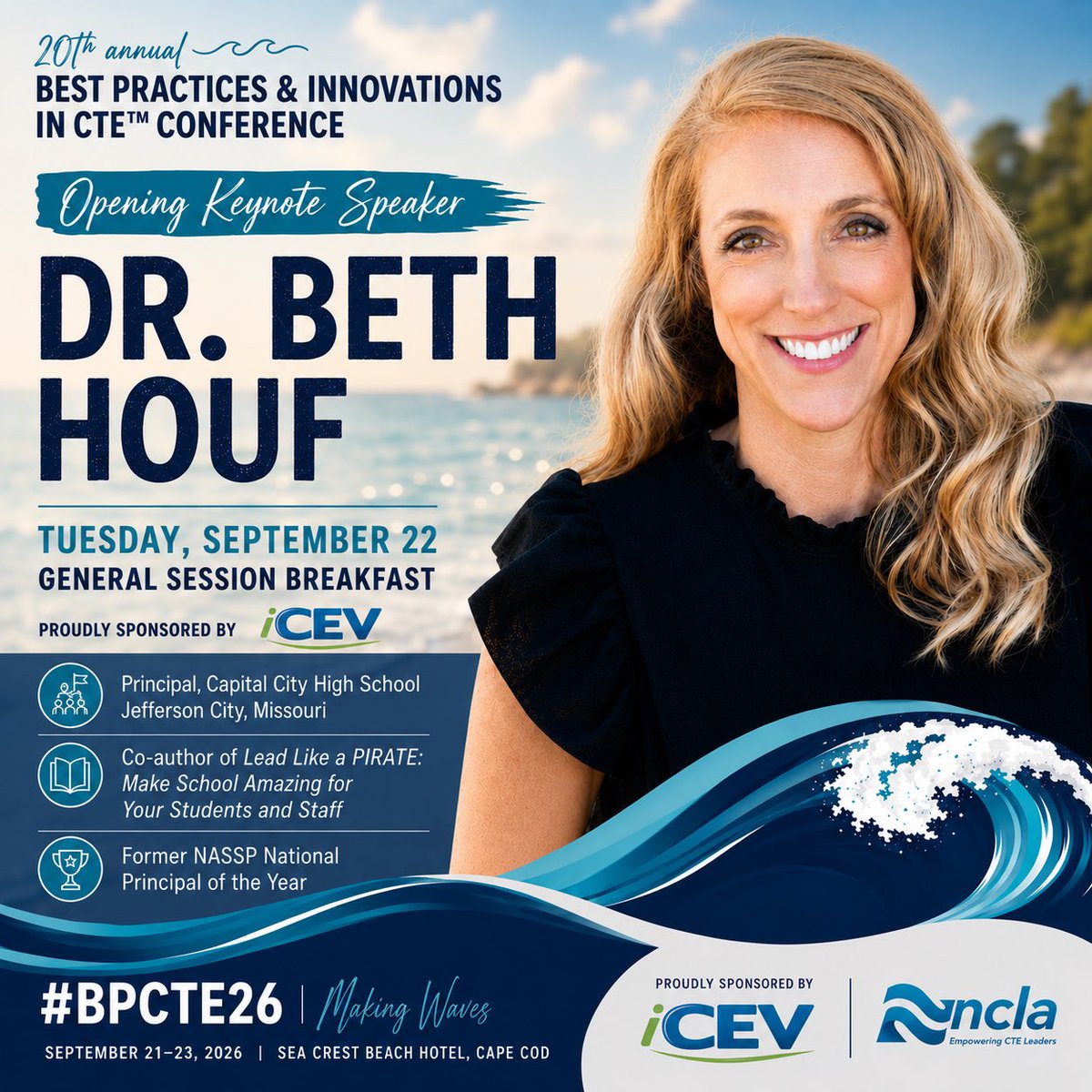 NCLA_CTE's tweet photo. We’re excited to welcome @BethHouf as the Opening Keynote Speaker at the 20th anniversary of #BPCTE, sponsored by @iCEVonline!
Join us Sept. 22 as this nationally recognized school leader and bestselling author kicks off #BPCTE26.
Register: https://t.co/2UQ33ky8sM
#MakingWaves https://t.co/EI9336EPCv