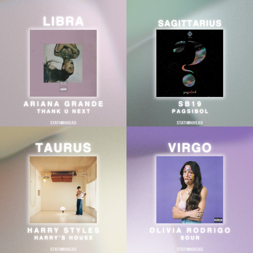 STATIONHEAD's tweet photo. your zodiac sign 🤝 your album

♋️SWAG II by #JustinBieber 
♑️No.I by #Number_i 
♒️Midnights by #TaylorSwift 
♌️MAP OF THE SOUL: 7 by #BTS 

♎️thank u next by #ArianaGrande 
♐️Pagsibol by #SB19
♉️Harry's House by #HarryStyles
♍️SOUR by #OliviaRodrigo 

♈️5-STAR by #StrayKids 
♏️Un Verano Sin Ti by #BadBunny 
♊️Alter Ego by #LISA 
♓️HIT ME HARD AND SOFT by #BillieEilish
