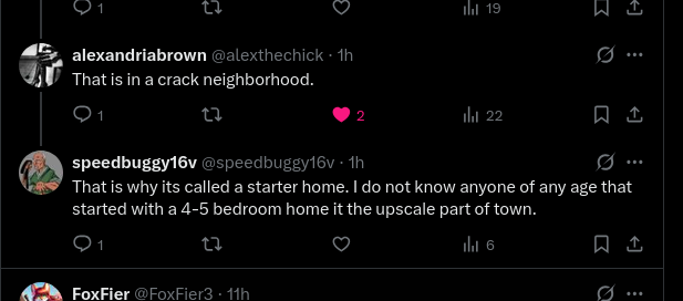 ColoradoAlex3's tweet photo. Defining "starter home" as "the house located next to the crack den, in a neighborhood that will absolutely be hostile towards you if you are white" is why boomers and older conservatives are getting so much hostility. https://t.co/Nd9qX7CIRR