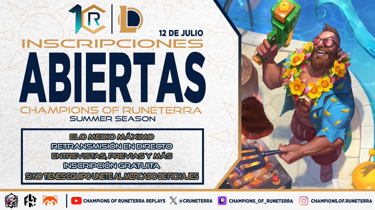 CRuneterra's tweet photo. 🔸 ¡CHAMPIONS OF RUNETERRA SUMMER SEASON REGRESA PARA CELEBRAR SU 10.ª EDICIÓN! 🔸

Las inscripciones estarán abiertas hasta el 12 de Julio y el día 13 del mismo mes dará comienzo la competición ¡No os quedéis sin plaza! ☀🏆

🔵 Formulario de Inscripción
https://t.co/wyieliiUwD https://t.co/XPd2zjcEAQ