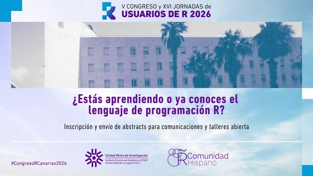 istac_es's tweet photo. ¿Estás aprendiendo o ya conoces el #lenguaje de #programación #R? Nos encontramos en #Canarias en el V Congreso y XVI Jornadas de Usuarios de R. ¿Te apuntas? Inscríbete o envía tu abstract.

🔗 https://t.co/OGtv1nFFDq
#RCanarias
#RHispano
#CongresoRCanarias2026 https://t.co/eswy0WSBNW