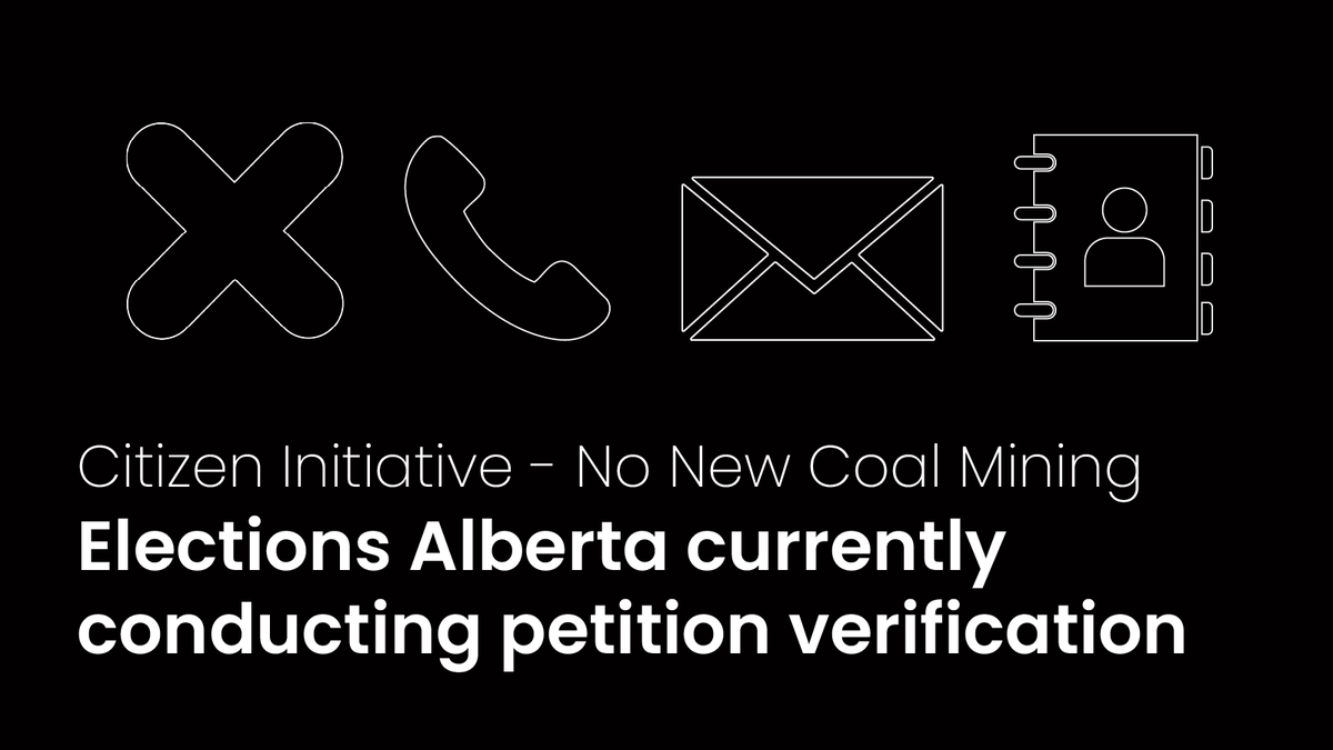 ElectionsAB's tweet photo. We are currently contacting electors who signed the No New Coal Mining citizen initiative petition to verify their information.

📣If you have received a call or email and are concerned it may not legitimately be from Elections Alberta, please contact 780.427.7191. https://t.co/iv4QcW1g7j