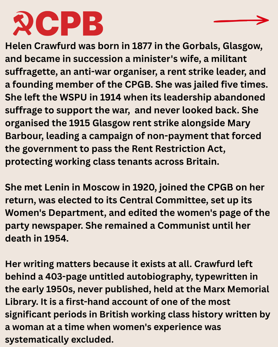 CPBritain's tweet photo. Helen Crawfurd was a minister's wife who smashed army recruiting office windows with a hammer. She was jailed five times. She left the suffragette movement when its leadership chose the war over the vote and built a mass anti-war movement from the streets of Glasgow instead. She organised the rent strike that won protection for working class tenants across Britain.

She met Lenin. She joined the Communist Party and set up its Women's Department and never left. She ended her autobiography at seventy-odd years old with the words that the world is ours and we should go in and possess it.

That is not a woman who ran out of fight. Working class women have always been at the centre of the communist struggle in Britain, not at its margins.

#HelenCrawfurd #RedClydeside #GlasgowRentStrike #CommunistParty