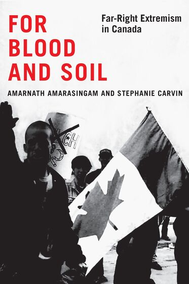 thomasjuneau's tweet photo. Book of the week - For Blood and Soil: Far-Right Extremism in Canada by my friends and frequent co-authors @AmarAmarasingam &amp; @StephanieCarvin. Great and unique analysis of the historical and current landscape of far-right extremism in Canada and of efforts to counter it. https://t.co/ODqoJTPXas