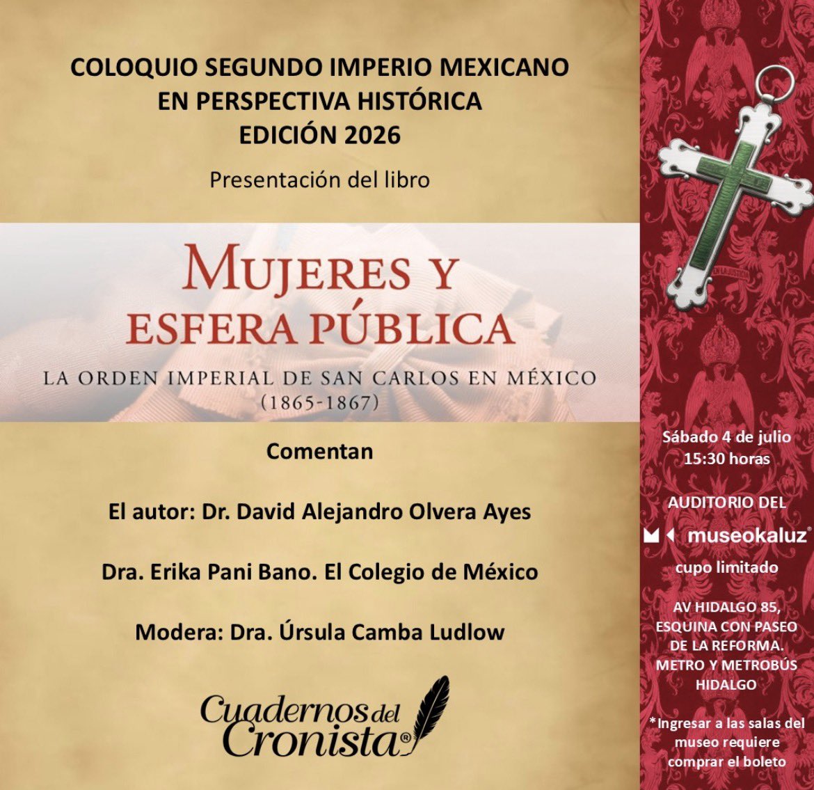 CronistaEditor's tweet photo. Acompáñanos a la presentación del libro “Mujeres y esfera pública, la Orden Imperial de San Carlos en México” el próximo sábado 4 de julio a las 15:30 en el @MuseoKaluz. https://t.co/KzSc25nn8X