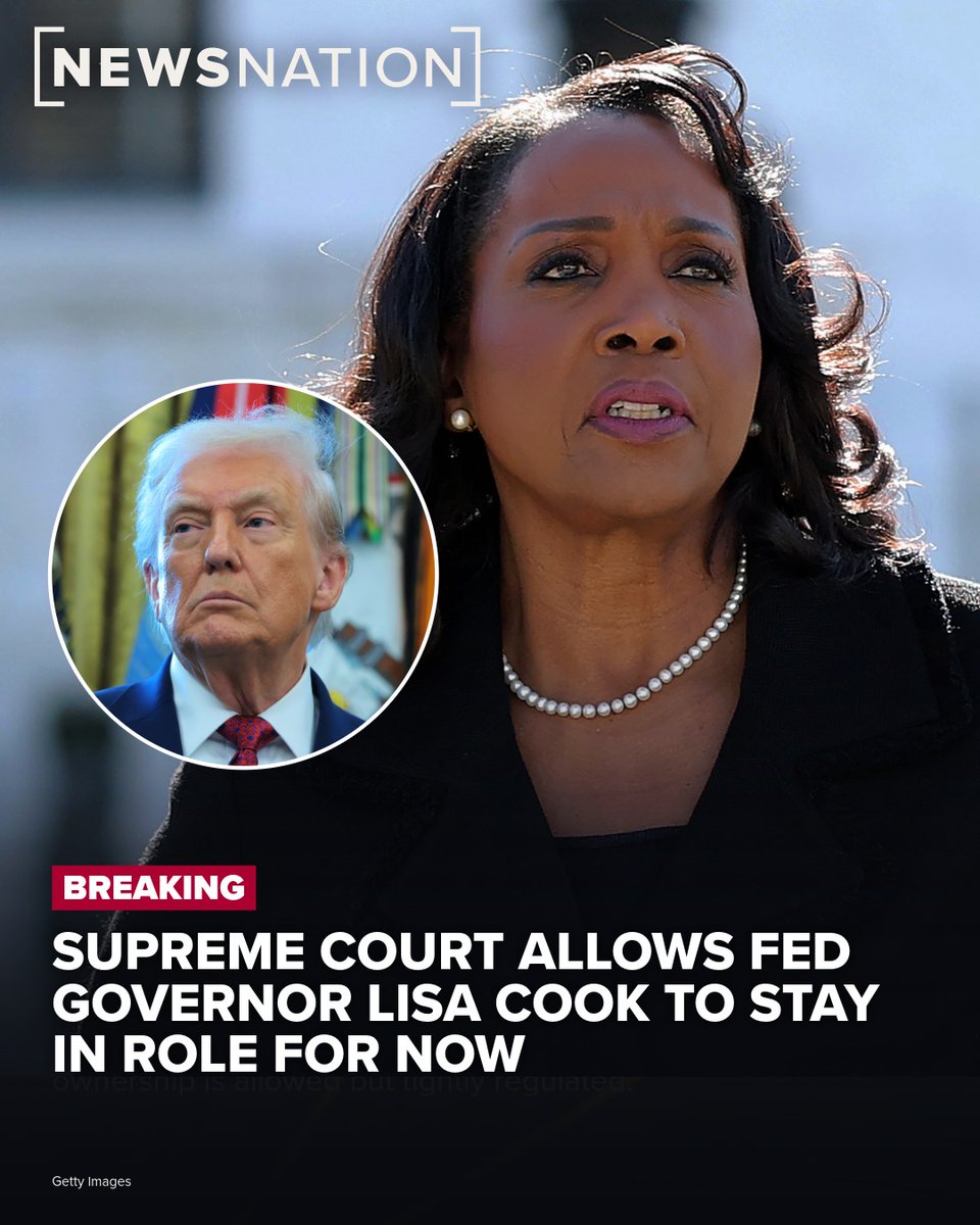 NewsNation's tweet photo. BREAKING: In a 5-4 decision, the Supreme Court on Monday ruled against President Donald Trump’s bid to oust Federal Reserve governor Lisa Cook. Cook can remain in office while she continues to challenge Trump’s efforts.

More: https://t.co/YJICCkbBoD https://t.co/tvxRwfvZYQ