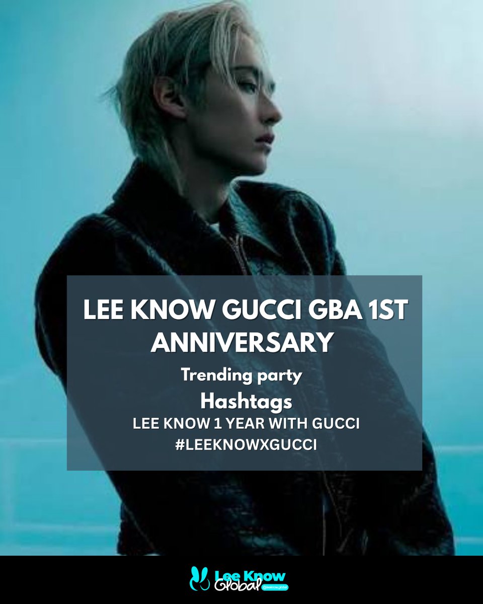 LKglobal_'s tweet photo. One year of elegance, style, and unforgettable moments.

Happy 1st anniversary to Lee Know as Gucci Global Brand Ambassador!

For to many more years together. Drop the tags!

LEE KNOW  1 YEAR WITH GUCCI
#LEEKNOWXGUCCI
@Gucci @gucci_jp https://t.co/WVq2yO1brO