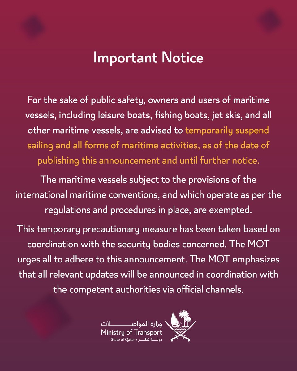 FaytuksNetwork's tweet photo. The Qatari Ministry of Transportation has advised all maritime vessels to temporarily suspend sailing and other maritime activities. https://t.co/7pM6O9FXvZ