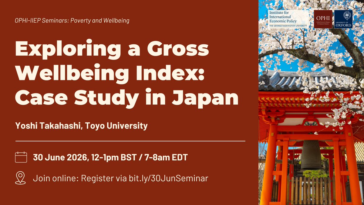 ophi_oxford's tweet photo. Tomorrow's seminar with @iiepgw, 12pm BST: 'Exploring a Gross Wellbeing Index: Case Study in Japan.'

Based in an earlier time zone? A recording of the seminar will premiere on YouTube at 11am EDT / 4pm BST: https://t.co/Frn59IIfX0

Join live at 12pm BST: https://t.co/vwN9Su295V https://t.co/nUeTW49HgQ