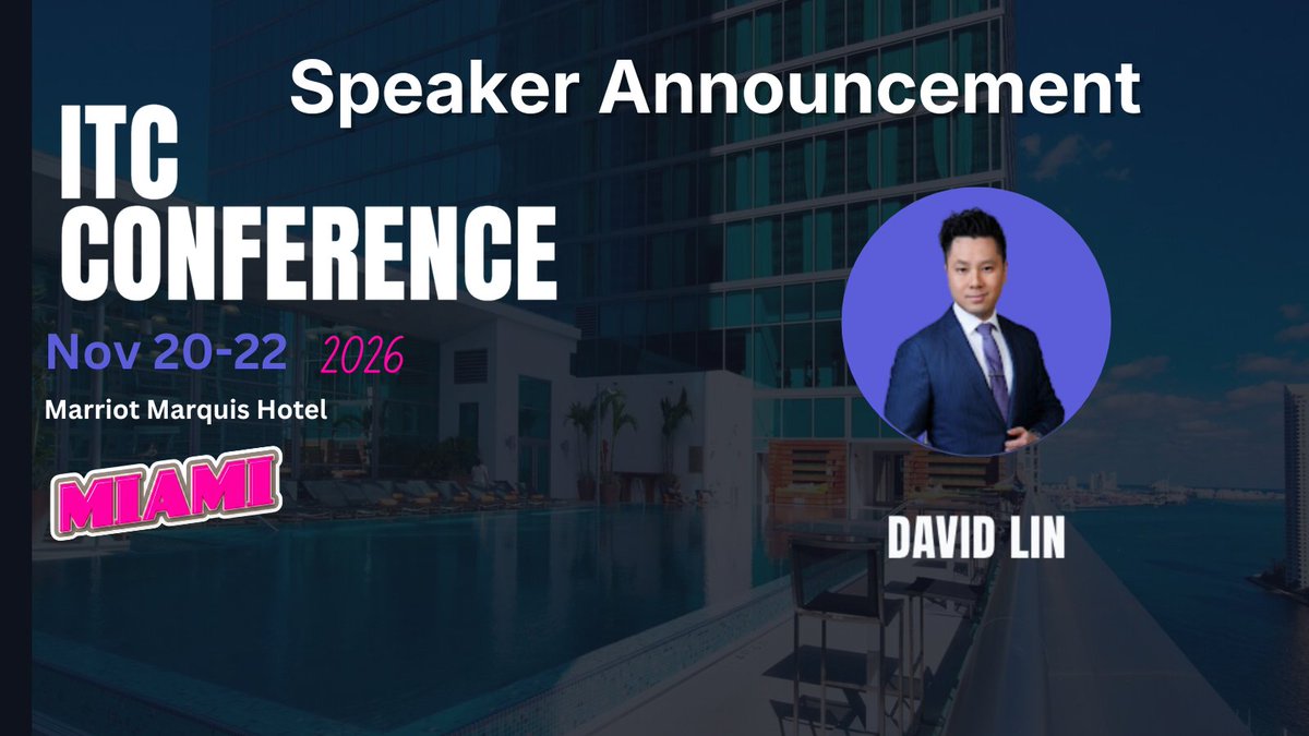 ITCConf's tweet photo. Announcing @davidlin_TV as a speaker at ITC Conference 2026 @benjamincowen

November 20–22, 2026 | JW Marriott Marquis | Miami

Grab your tickets for the conference and party here 🎟️ https://t.co/v1UMXsbrTk https://t.co/iCTI1McWjC