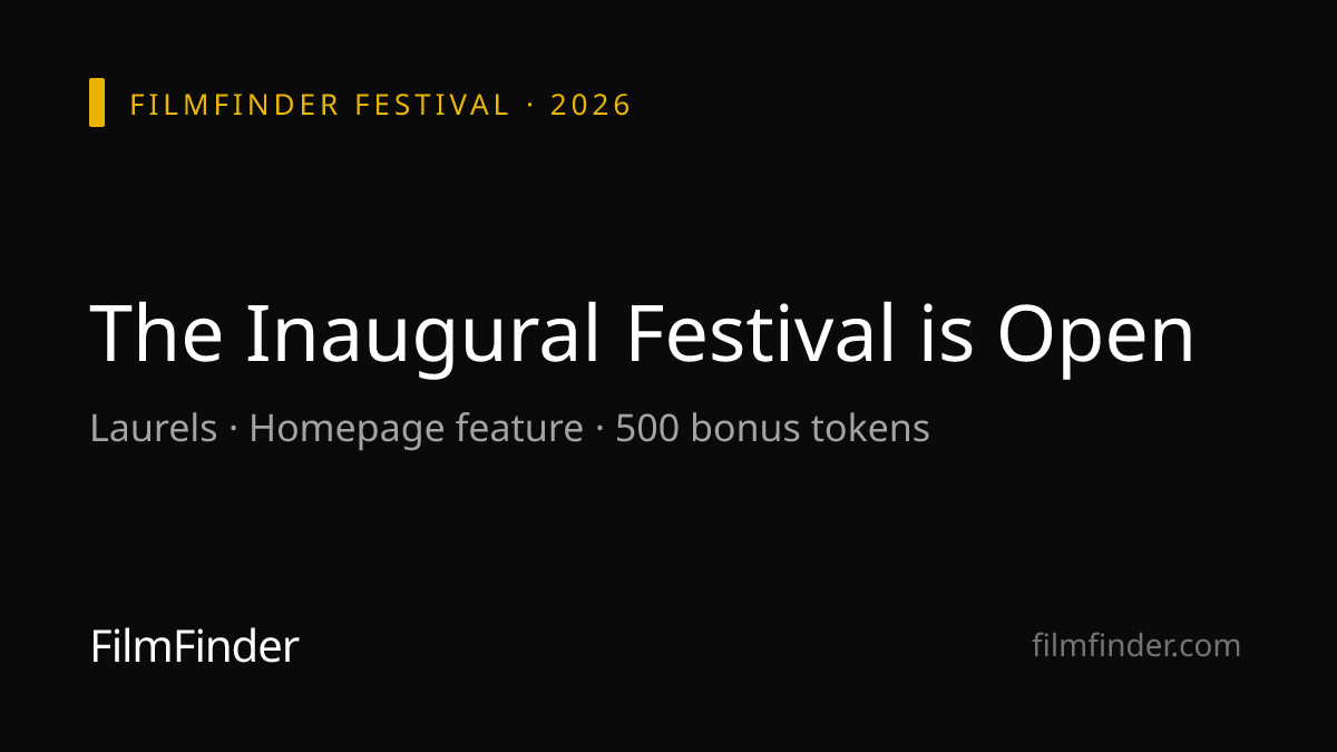 filmfinder's tweet photo. Winning the Inaugural FilmFinder Festival means a permanent laurel badge, a homepage feature, and 500 bonus tokens. History only gets one first festival. · 152 days left https://t.co/uSoc4F431t https://t.co/brrcLc2qxg