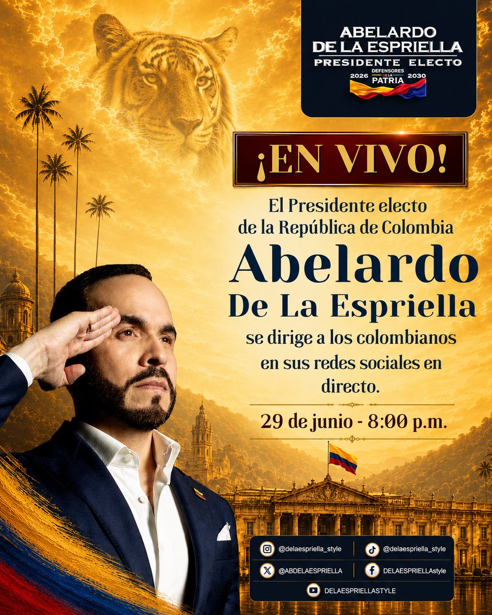 ABDELAESPRIELLA's tweet photo. Hoy, a las 8:00 p. m., me dirigiré a todos los colombianos a través de mis redes sociales.

Firme por la Patria. 🇨🇴🐅

(A.D.L.E.) 🇨🇴🐅 https://t.co/eqR5RgynUK