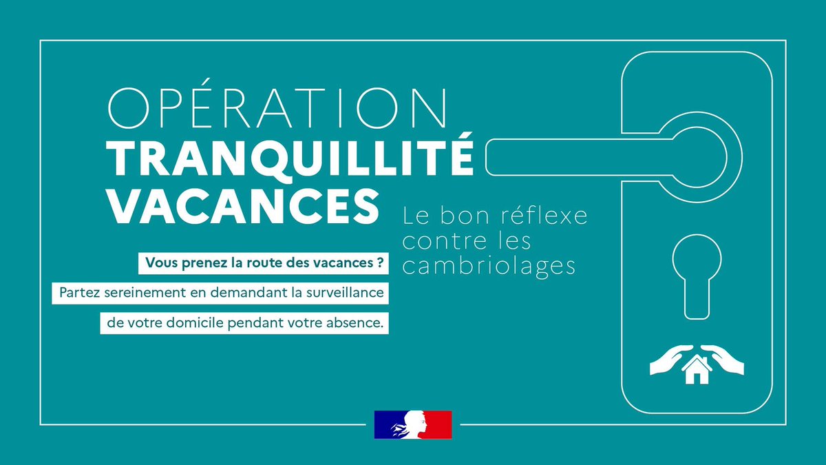 Image de Préfète de l'Isère - #Sécurité 🏠 | Les vacances d’été approchent ☀️ Pour partir l’esprit serein, inscrivez-vous à l’Opér