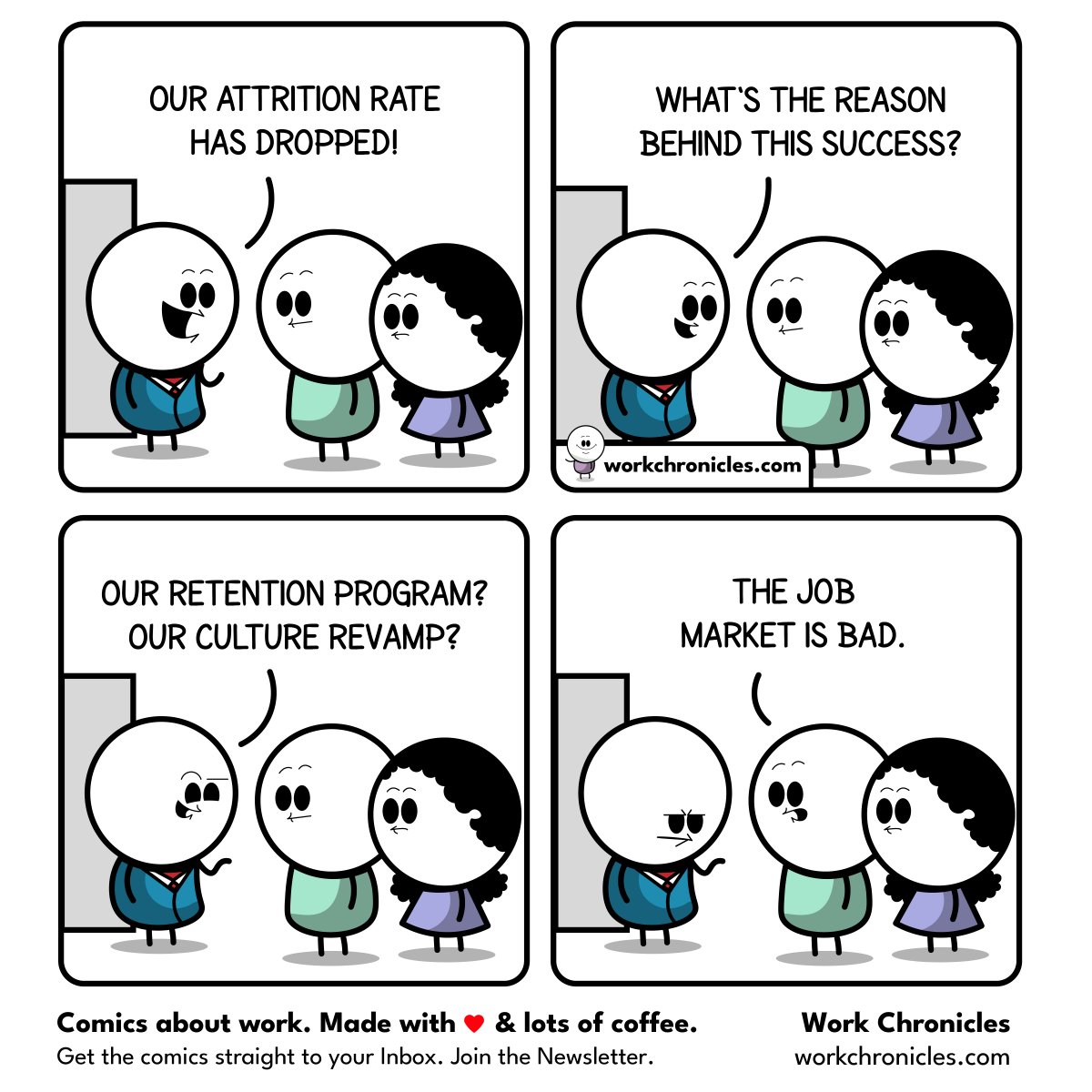 _workchronicles's tweet photo. (comic) Lowering attrition https://t.co/Fqcj658lPM