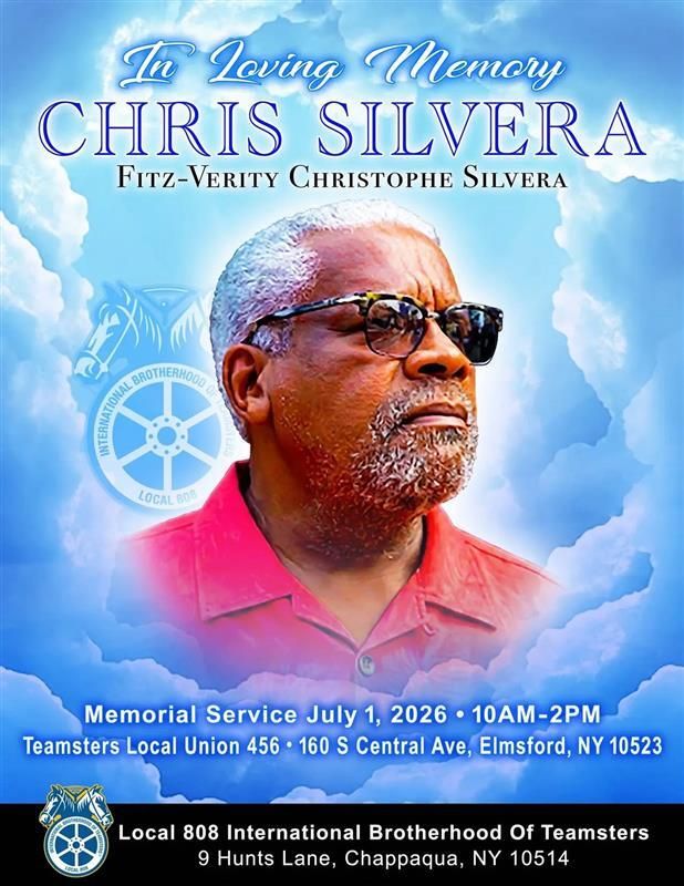 TWULocal100's tweet photo. TWU Local 100 mourns the passing of Teamsters Secretary-Treasurer Chris Silvera, a longtime officer at Local 808 who dedicated his life to advancing social justice and improving working conditions. He was deeply committed and passionate, organizing grassroots campaigns and looking to the future–– mentoring the new generation of labor leaders. 

Silvera was a true ally of TWU, speaking at many of our events. Through his advocacy he united the labor community on a nationwide scale, mobilizing thousands and proving that union solidarity gives the labor movement its strength. His legacy and the impact of his achievements on the labor movement will always be remembered and honored.

Silvera’s memorial service is is Wednesday, July 1 from 10AM- 2PM at Teamsters Local Union 456 (160 S Central Ave, Elmsford, NY 10523).