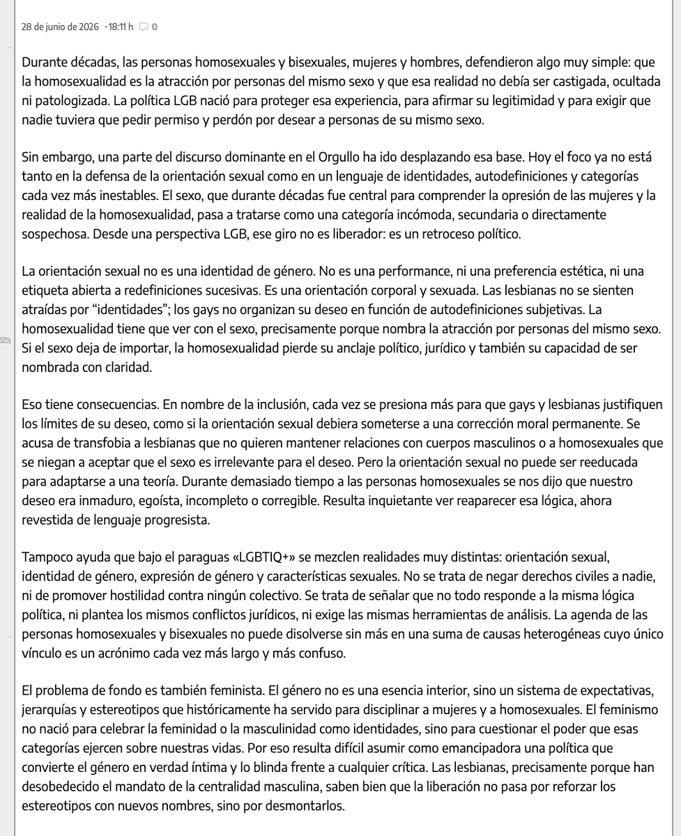 ContraBorrado's tweet photo. Ayer, @eldiarioes Extremadura publicó, sorpresivamente, un artículo  titulado «El nuevo armario: permiso para ser homosexual en tiempos queer». Firmaba Pablo Pacheco Domínguez, militante de Juventudes Socialistas de Cáceres. 
Hoy, la censura del propio diario lo ha eliminado.
Lo dejamos aquí como testimonio de esa mano negra que silencia, amordaza e impide todo debate, toda opinión discordante, @iescolar.
«El Orgullo nació para defender la legitimidad del deseo homosexual. Hoy, una parte del discurso queer ha colonizado esa lucha: ha relegado el sexo, ha ocultado la opresión a las mujeres, ha diluido la orientación sexual, y ha desdibujado la experiencia de lesbianas, gays y bisexuales»