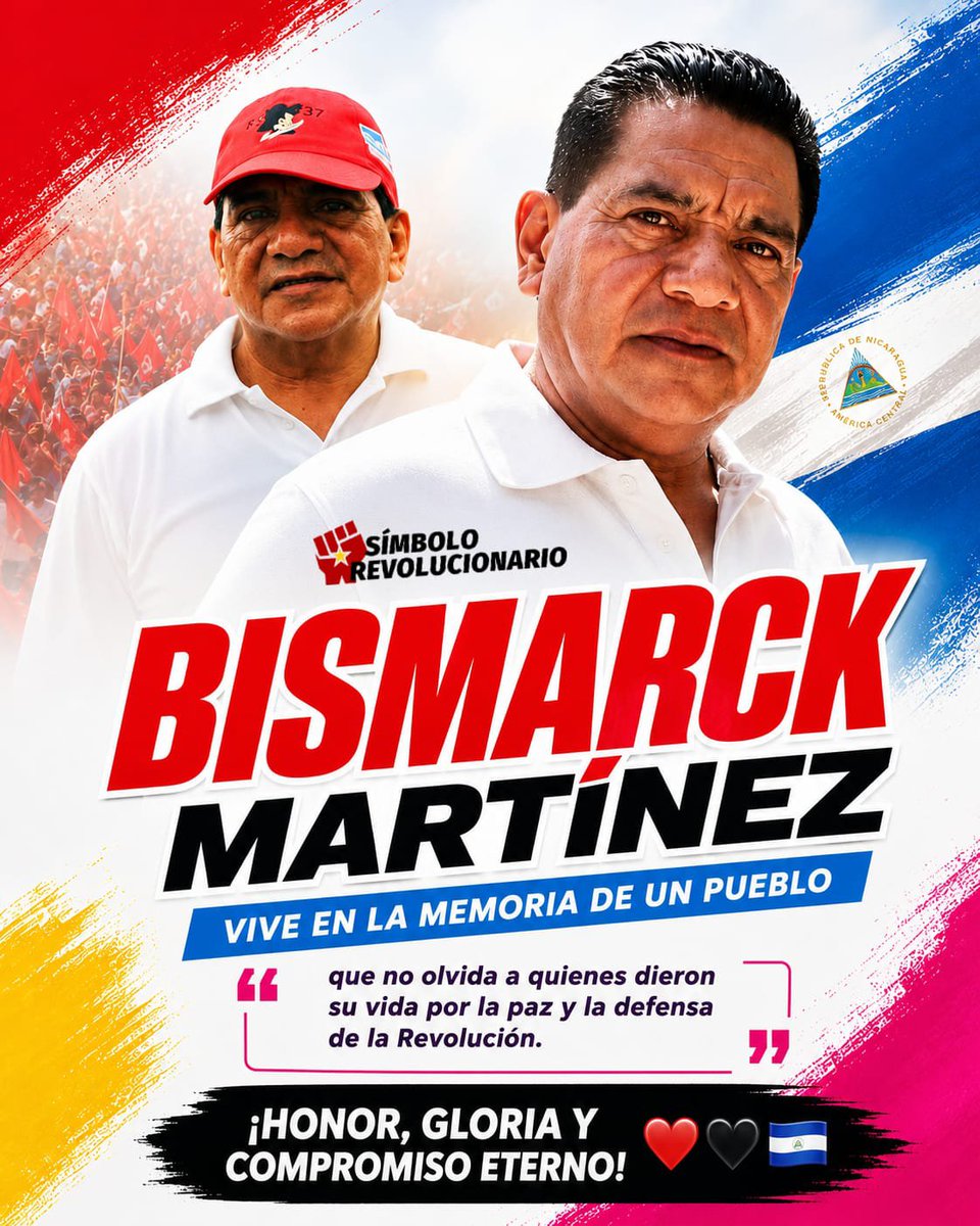 SimboloRev1979's tweet photo. ¡Bismarck Martínez, Presente!✊🇳🇮

Héroe de la Paz y el Amor, vive en la memoria de un pueblo que honra a quienes dieron su vida por la paz y la defensa de la Revolución.

¡Honor, Gloria y Compromiso Eterno! ❤️🖤

#2026VIVASANDINO ✊
#2026SIEMPREMÁSALLÁ 💪
#ManaguaSandinista ❤️🖤 https://t.co/9BgD9cjvLN