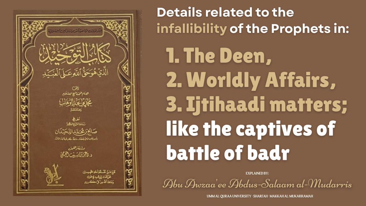 KeysToKnowledge's tweet photo. Details related to the infallibility of the Prophets in the:
1. Deen Related Affairs,
2. Worldly Affairs, 
3. Ijtihaadi matters;
And what happened with the captives from the Battle of Badr?

💻 https://t.co/GdEBxpbPpQ

🎙 Speaker: Abu Awzaa'ee Abdus-Salaam al-Mudarris وفقه الله https://t.co/TLeWyMMkfx