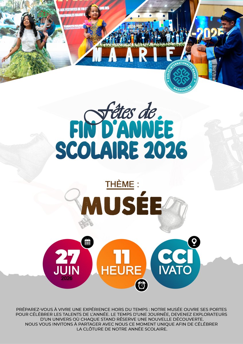 maarifMG's tweet photo. 🎓✨ Clôturons l’année scolaire 2025-2026 en beauté !

🏛️ Nos élèves vous feront voyager à travers l’univers fascinant du thème « Le Musée ».

📅 27 juin 2026 | ⏰ 11h
📍 CCI Ivato
🎨 Expositions • 🎭 Spectacles • 🎬 Théâtre • 🎓 Remise des certificats • 🎁 Surprises https://t.co/QLLATmKtGt