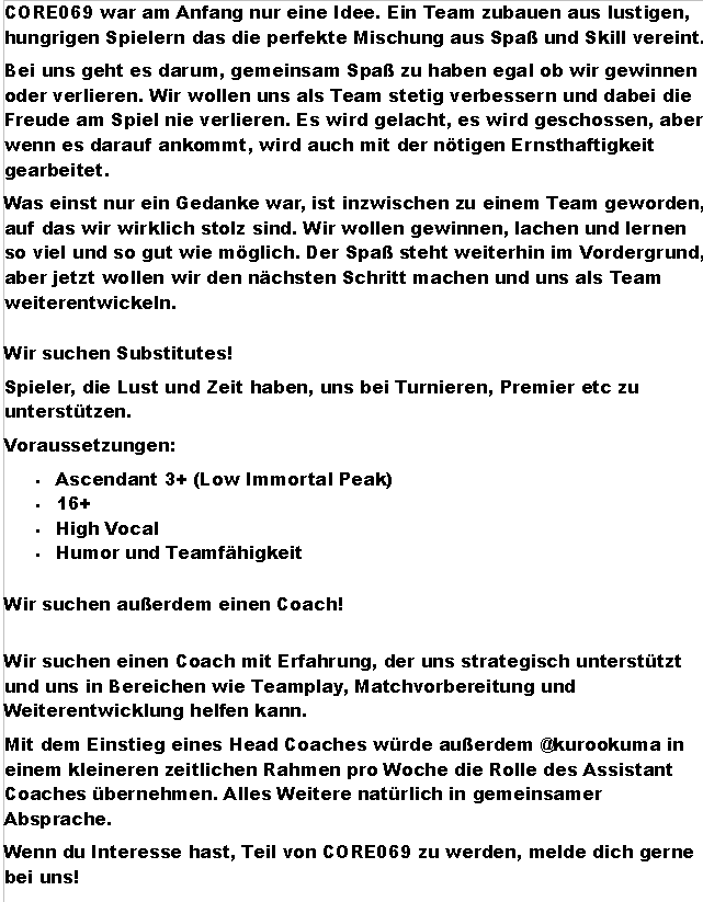Core069VAL's tweet photo. 🚨Coach &amp; Substitutes gesucht🚨

Möchtest du ein teil von CORE069 werden?

Alle infos findet ihr unten, bei interesse gerne dm an @hoodie7x oder "hoodie7x" auf Discord!📩

#TrustTheCore🚀 https://t.co/kLOGcirmgG