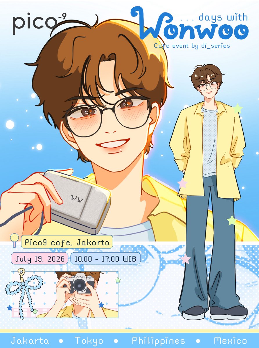 di_series's tweet photo. let’s spend another “. . .𝖣𝖺𝗒𝗌 𝗐𝗂𝗍𝗁 𝖶𝗈𝗇𝗐𝗈𝗈” — shall we?
🎐 wonwoo birthday cafe event
by @di_series

💙 July 19, 2026
📍Pico9 cafe, Jakarta
🖇️ RSVP starts June 25th @ 7 PM

Other countries . . .
🎐 Tokyo, Philippines, Mexico

more below 𝜗ৎ https://t.co/6T479jTKrO