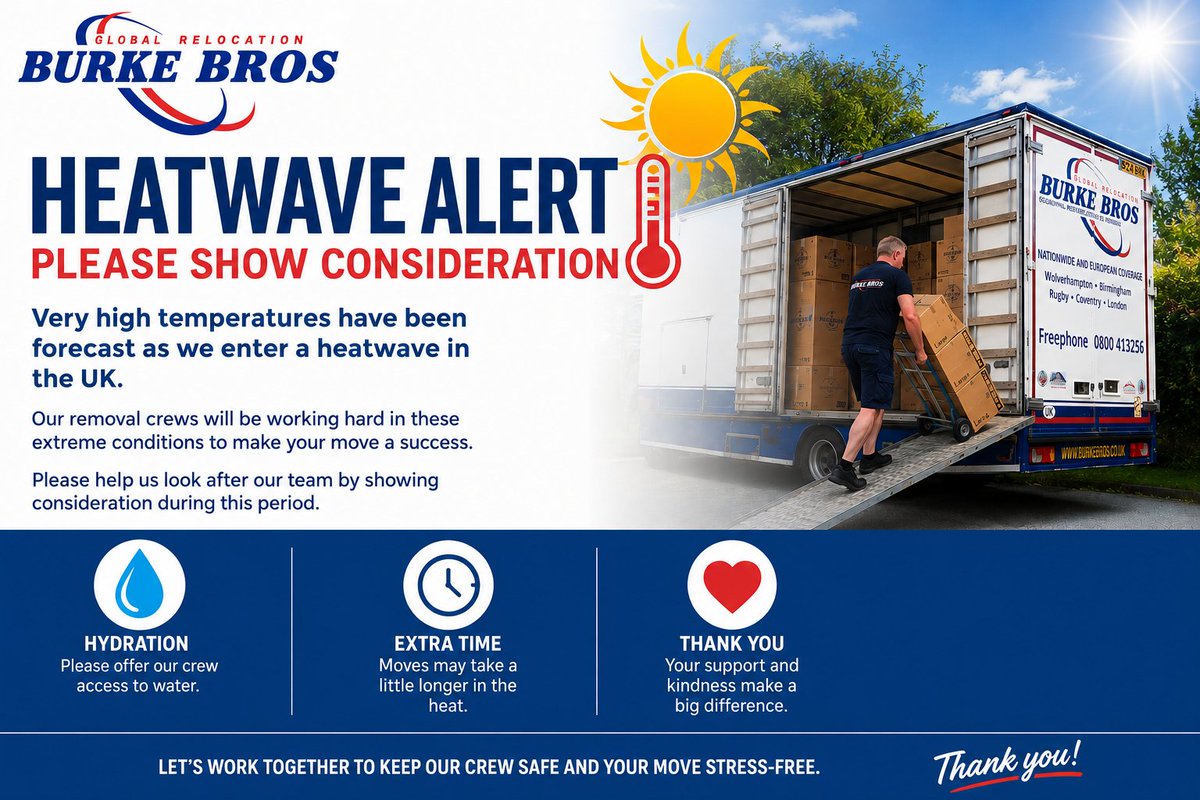 BurkeBrosMoving's tweet photo. 🌡️ High temperatures are on the way across the UK.
Our removal crews will be working hard in challenging conditions, so please bear with us if #housemoves take a little longer than usual and where possible please offer access to water. #Heatwave https://t.co/lNiY59AqR6