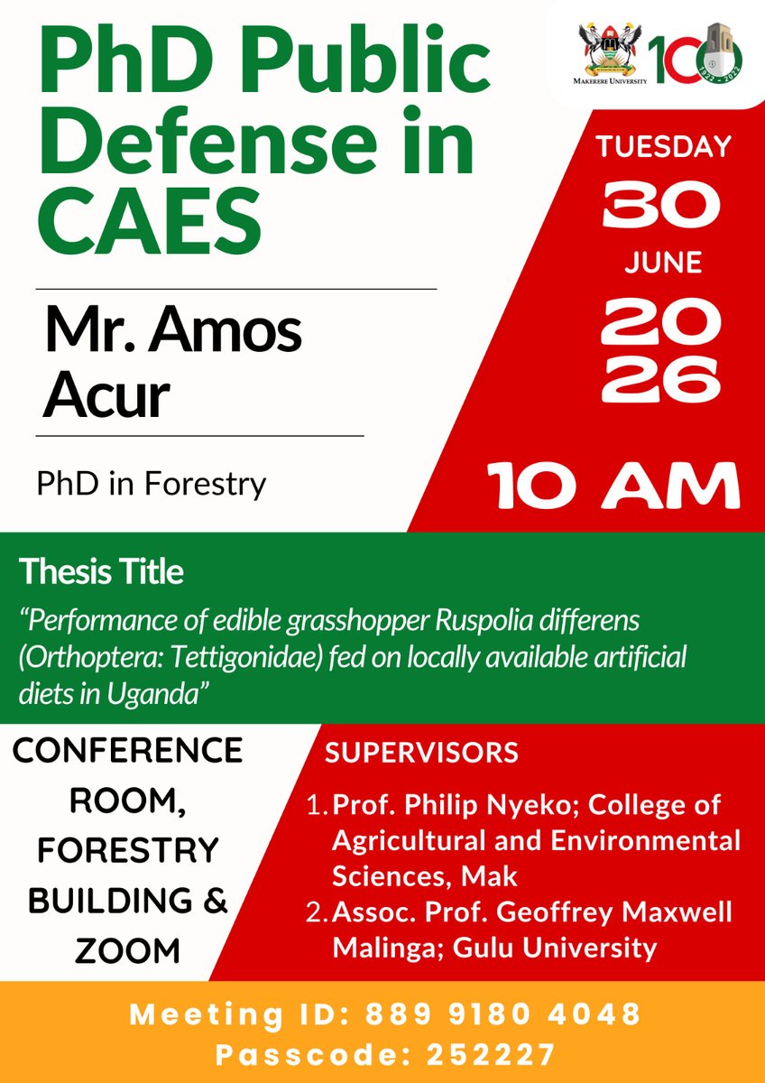 MakCAES's tweet photo. ****Invitation to Mr. Amos Acur’s PhD Defense – Tuesday, 30th June 2026, 10:00am

Thesis title:  “Performance of the Edible Grasshopper Ruspolia differens (Orthoptera: Tettigonidae) Fed on Locally Available Artificial Diets in Uganda”

Abstract at: https://t.co/UkaKbfR3fD https://t.co/NDj44sEoc3